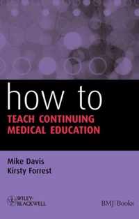 How to Teach Continuing Medical Education