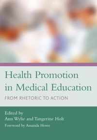 Health Promotion in Medical Education