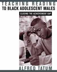 Teaching Reading to Black Adolescent Males