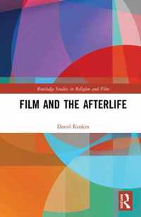 Film and the Afterlife