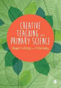 Creative Teaching in Primary Science