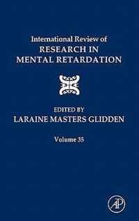 International Review of Research in Mental Retardation