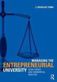 Managing the Entrepreneurial University