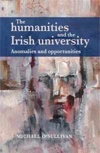 The Humanities and the Irish University