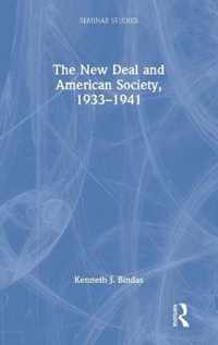 The New Deal and American Society, 1933-1941