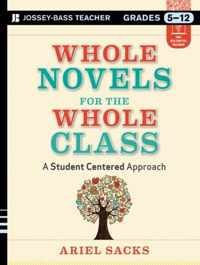 Whole Novels for the Whole Class, Grades 5-12: A Student-Centered Approach