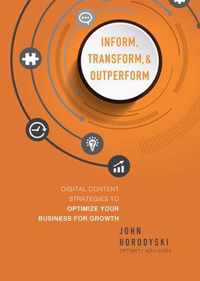 Inform, Transform & Outperform