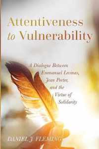 Attentiveness to Vulnerability