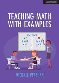 Teaching Math with Examples