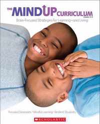 Mindup Curriculum Grades 3-5 Brain Focused Strategies for Living