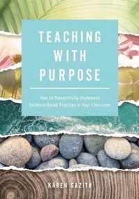 Teaching with Purpose