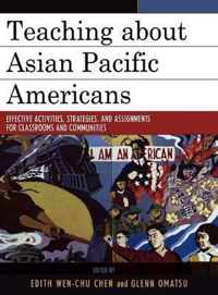 Teaching about Asian Pacific Americans