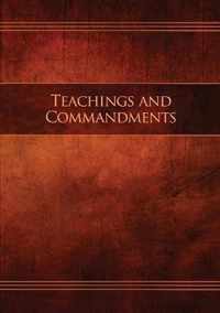 Teachings and Commandments, Book 1 - Teachings and Commandments