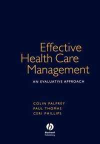 Effective Health Care Management