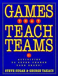 Games That Teach Teams