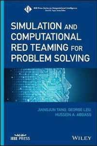 Simulation and Computational Red Teaming for Problem Solving