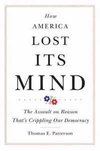 How America Lost Its Mind