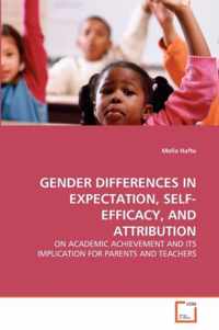 Gender Differences in Expectation, Self-Efficacy, and Attribution