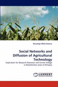 Social Networks and Diffusion of Agricultural Technology