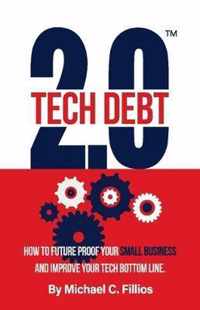 Tech Debt 2.0 (TM)