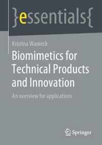 Biomimetics for Technical Products and Innovation