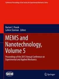 MEMS and Nanotechnology Volume 5