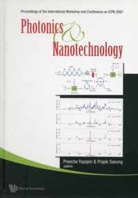 Photonics And Nanotechnology (With Cd-rom) - Proceedings Of The International Workshop And Conference On Icpn 2007