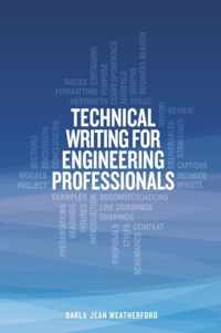 Technical Writing For Engineering Professionals