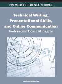 Technical Writing, Presentational Skills, and Online Communication