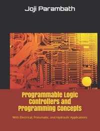 Programmable Logic Controllers and Programming Concepts