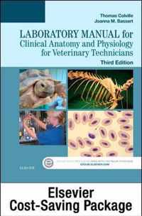 Clinical Anatomy and Physiology for Veterinary Technicians - Text and Laboratory Manual Package