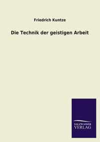 Die Technik Der Geistigen Arbeit