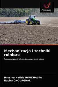 Mechanizacja i techniki rolnicze