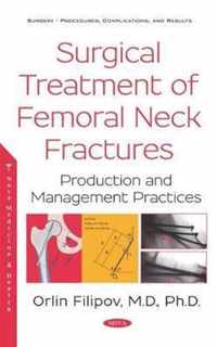 Surgical Treatment of Femoral Neck Fractures (CD Included)