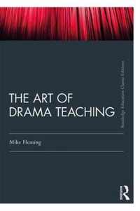 The Art Of Drama Teaching