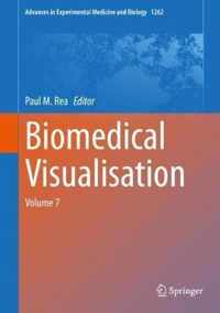 Biomedical Visualisation: Volume 7