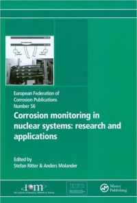 Corrosion Monitoring In Nuclear Systems