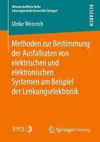 Methoden zur Bestimmung der Ausfallraten von elektrischen und elektronischen Sys