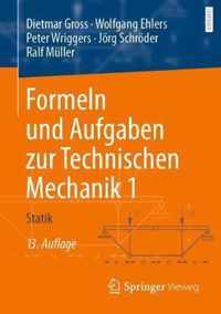 Formeln und Aufgaben zur Technischen Mechanik 1