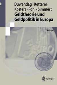 Geldtheorie und Geldpolitik in Europa