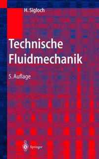 Technische Fluidmechanik