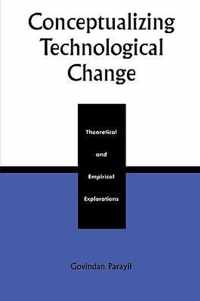 Conceptualizing Technological Change