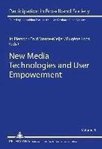 New Media Technologies and User Empowerment