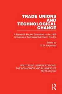 Trade Unions and Technological Change