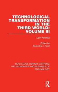 Technological Transformation in The Third World: Volume III