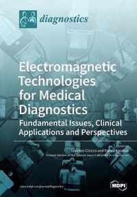 Electromagnetic Technologies for Medical Diagnostics