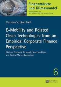 E-Mobility and Related Clean Technologies from an Empirical Corporate Finance Perspective