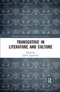 TransGothic in Literature and Culture