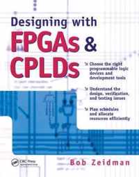 Designing with FPGAs and CPLDs