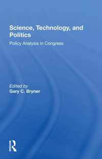 Science, Technology, And Politics